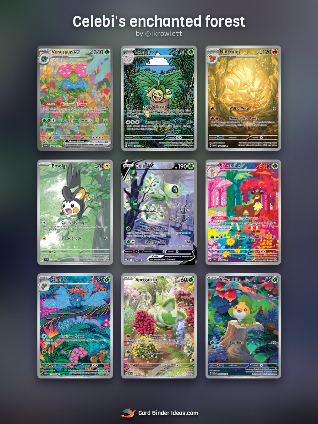 Celebi's enchanted forest. Full Art Pokémon card binder idea by @jkrowlett.