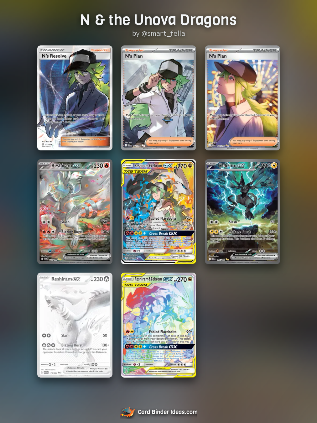 N & the Unova Dragons. Trainer Pokémon card binder idea by @smart_fella.