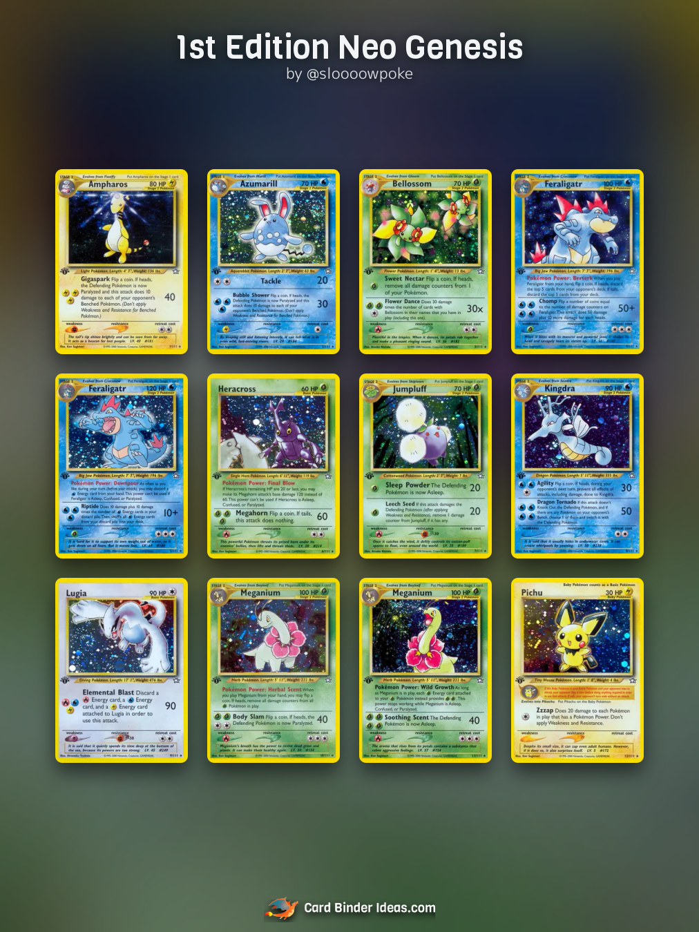 1st Edition Neo Genesis. Vintage Pokémon card binder idea by @sloooowpoke.
